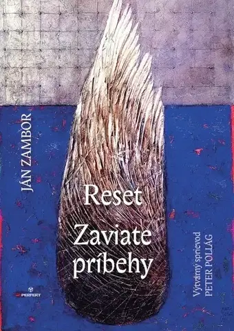 Slovenská poézia Reset / Zaviate príbehy - Ján Zambor