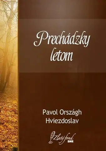 Poézia Prechádzky letom - Hviezdoslav Pavol Országh