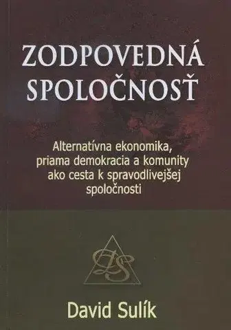 Slovenská beletria Zodpovedná spoločnosť - David Sulík