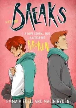 Young adults Breaks Volume 1 - Emma Vieceli,Malin Rydén