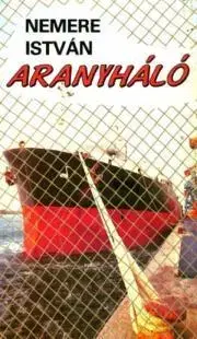 Pre deti a mládež Aranyháló - István Nemere