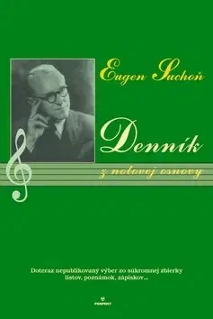 Biografie - ostatné Denník z notovej osnovy