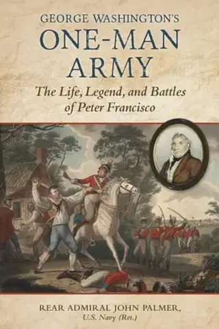 História George Washington's One-Man Army - John T. Palmer