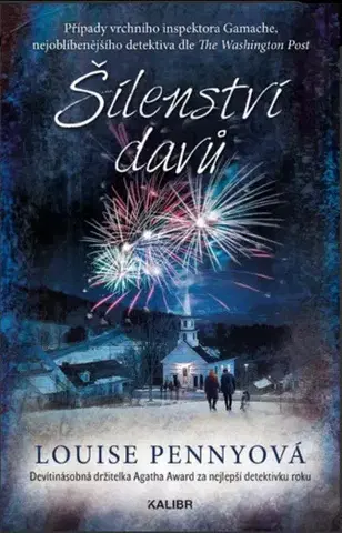 Detektívky, trilery, horory Šílenství davů - Louise Penny,Lenka Uhlířová