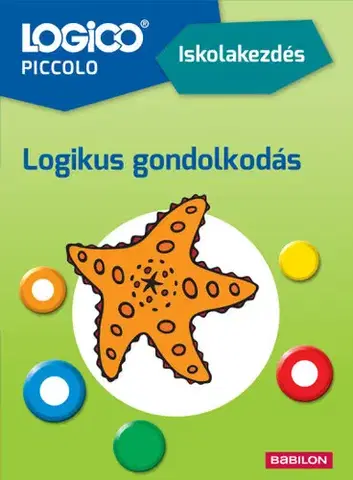 Príprava do školy, pracovné zošity LOGICO Piccolo 2178 - Iskolakezdés: Logikus gondolkodás - Anne Lenze