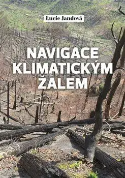 Ekológia, meteorológia, klimatológia Navigace klimatickým žalem - Lucie Jandová