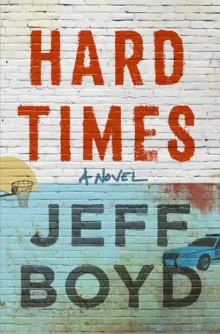 Beletria Hard Times - Jeff Boyd