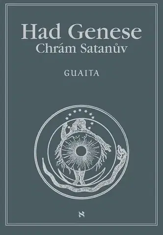 Ezoterika - ostatné Had Genese Chrám satanův - Stanislas de Guaita