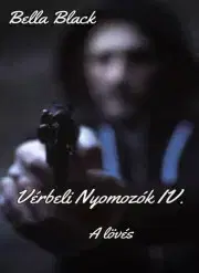 Detektívky, trilery, horory Vérbeli Nyomozók IV. - Bella Black