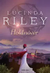Svetová beletria Holdnővér - Lucinda Riley
