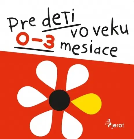 Leporelá, krabičky, puzzle knihy Leporelo pre deti vo veku 0-3 mesiace - Jan Jiskra