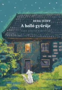 Dobrodružstvo, napätie, western A holló gyűrűje - Judit Berg