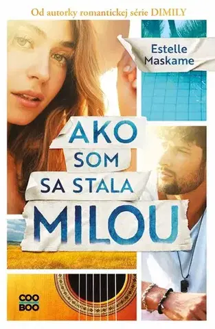 Young adults Ako som sa stala Milou (Mila 1) - Estelle Maskame,Zuzana Smolinská
