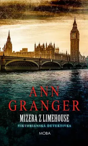 Detektívky, trilery, horory Mizera z Limehouse - Ann Granger