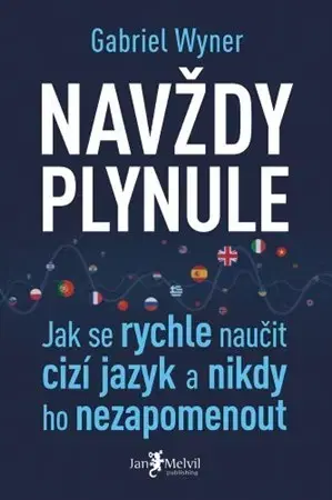Učebnice - ostatné Navždy plynule - Gabriel Wyner