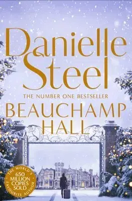 Romantická beletria Beauchamp Hall - Danielle Steel