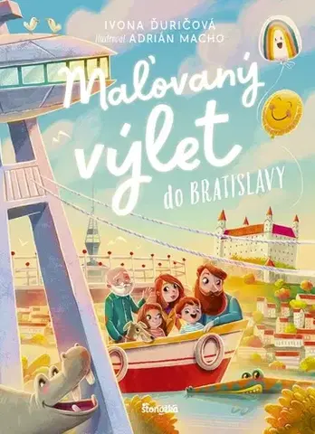 Básničky a hádanky pre deti Maľovaný výlet do Bratislavy - Ivona Ďuričová,Adrián Macho