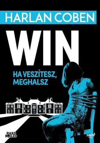 Detektívky, trilery, horory Win - Harlan Coben,Zoltán Holbok