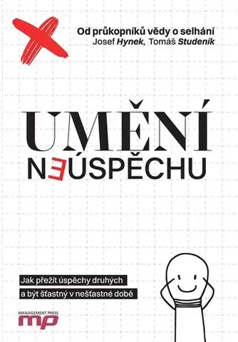 Motivačná literatúra - ostatné Umění neúspěchu - Hynek Josef