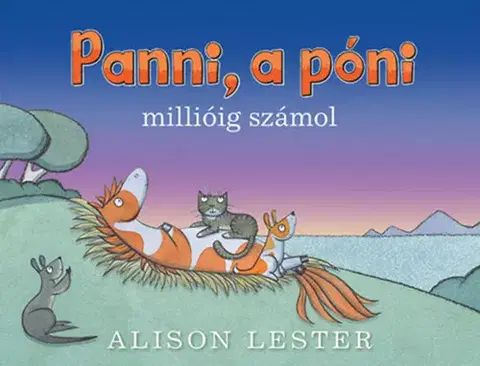 Rozprávky Panni, a póni millióig számol - Alison Lesterová