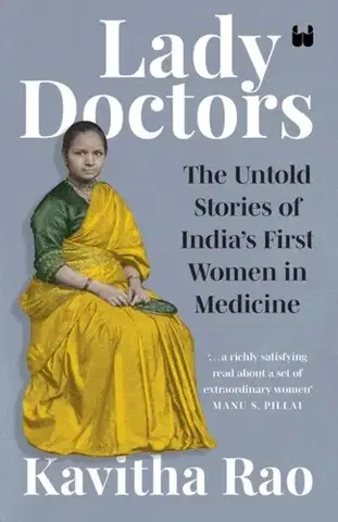 Biografie - Životopisy Lady Doctors - Kavitha Rao