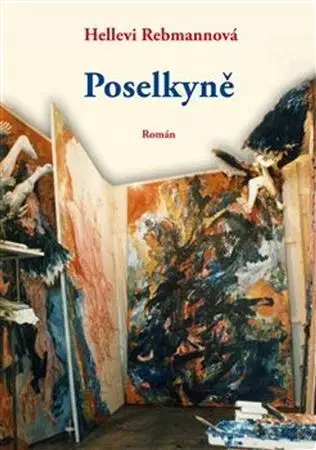 Svetová beletria Poselkyně - Hellevi Rebmann