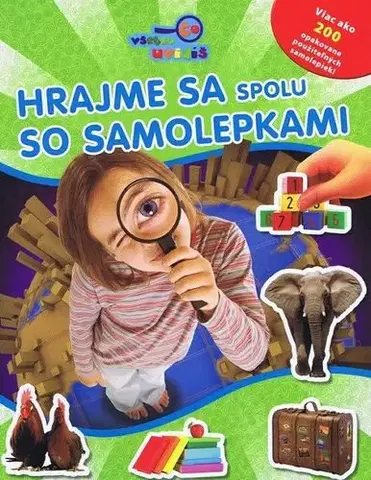 Nalepovačky, vystrihovačky, skladačky Hrajme sa spolu so samolepkami