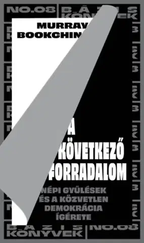 Filozofia A következő forradalom - Murray Bookchin