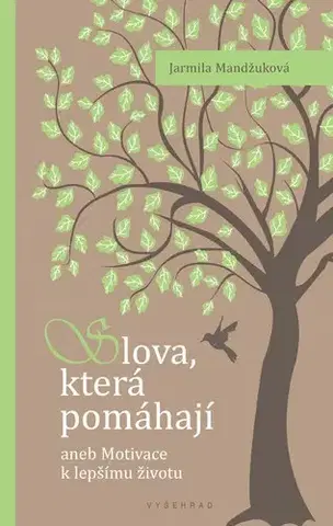Duchovný rozvoj Slova která pomáhají - Jarmila Mandžuková