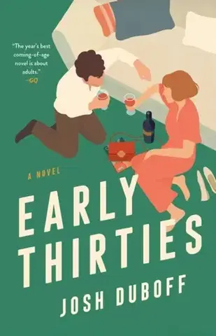 Romantická beletria Early Thirties - Josh Duboff