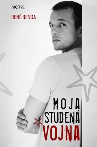 Slovenská beletria Moja studená vojna - René Benda