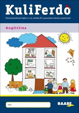Učebnice pre ZŠ - ostatné Kuliferdo - Angličtina - pracovný zošit pre 3. a 4. ročník ZŠ - Kolektív autorov