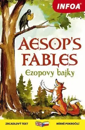 Zjednodušené čítanie Aesop´s Fables - Ezopovy bajky - Ezop