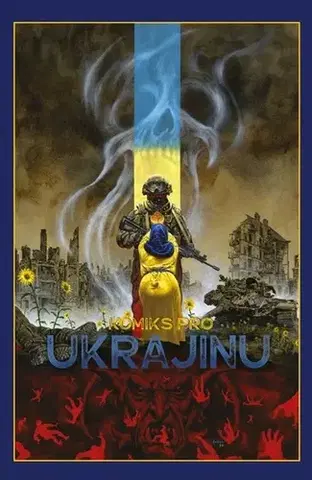 Komiksy Komiks pro Ukrajinu - Kolektív autorov