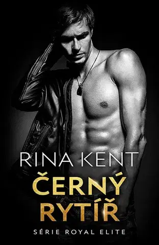Erotická beletria Černý rytíř - Rina Kent