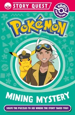 Pre deti a mládež Pokemon Story Quest: Mining Mystery - Pokémon