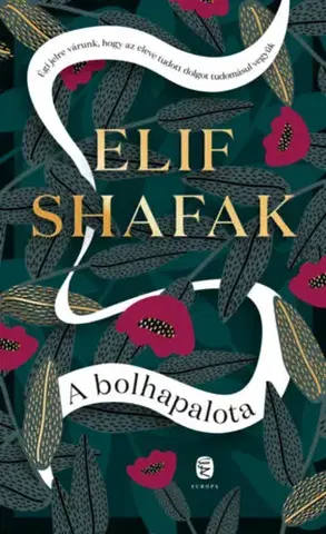 Svetová beletria A bolhapalota - Elif Shafak