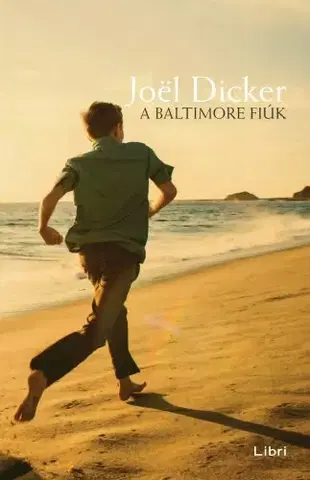 Svetová beletria A Baltimore fiúk - Joël Dicker
