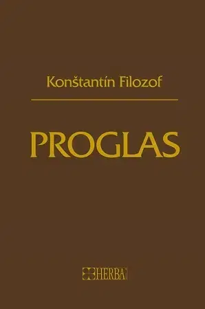 Kresťanstvo Proglas (5. vydanie) - Konštantín Filozof