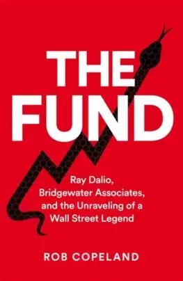Financie, finančný trh, investovanie The Fund - Rob Copeland