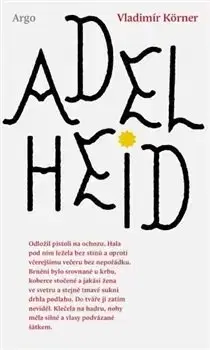 Česká beletria Adelheid - Vladimír Körner