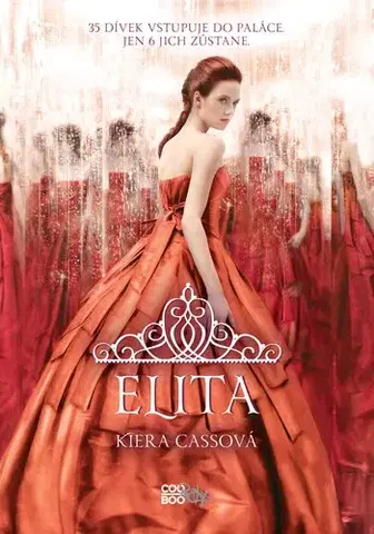Young adults Elita, 2. vydání - Kiera Cass,Jana Doležalová-Montorio