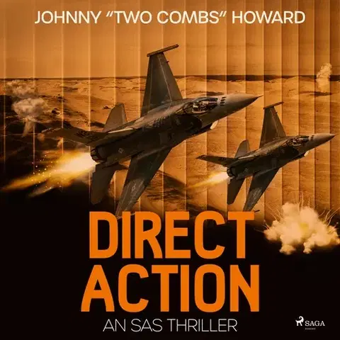 Detektívky, trilery, horory Saga Egmont Direct Action: An SAS Thriller (EN)