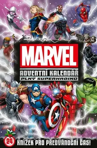 Rozprávky Marvel - Adventní kalendář plný superhrdinů (CZ) - Kolektív autorov