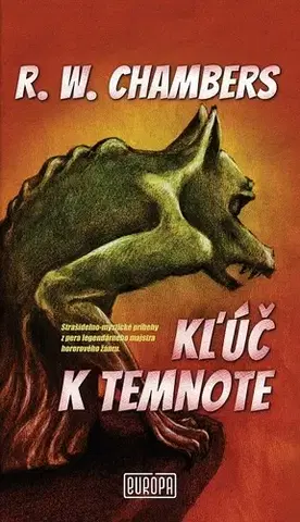 Poézia - antológie Kľúč k temnote - Robert W. Chambers