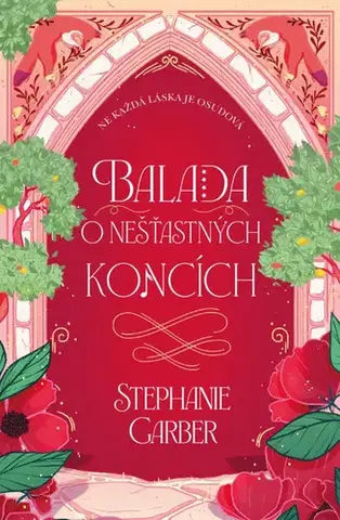 Young adults Balada o nešťastných koncích - Stephanie Garberová