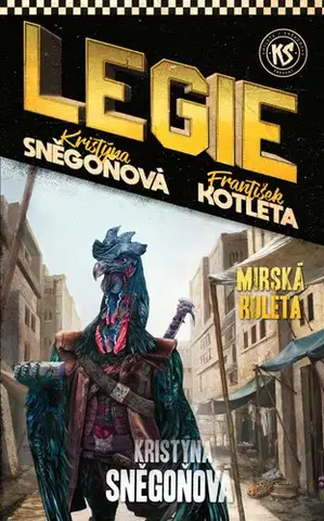 Sci-fi a fantasy Mirská ruleta - Kristýna Sněgoňová,František Kotleta