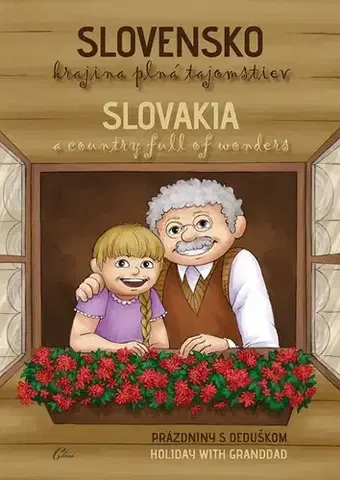 Encyklopédie pre deti a mládež - ostatné Slovensko – krajina plná tajomstiev - Kolektív autorov