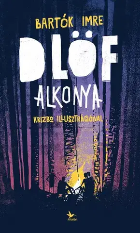 Fantasy, upíri Dlöf alkonya - Imre Bartók