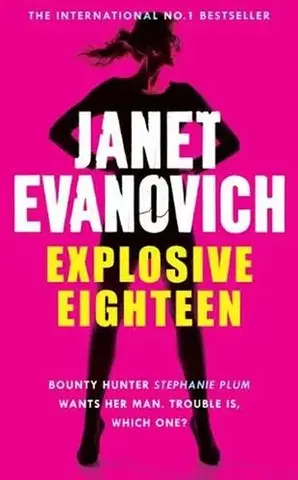 Cudzojazyčná literatúra Explosive Eighteen - Janet Evanovich